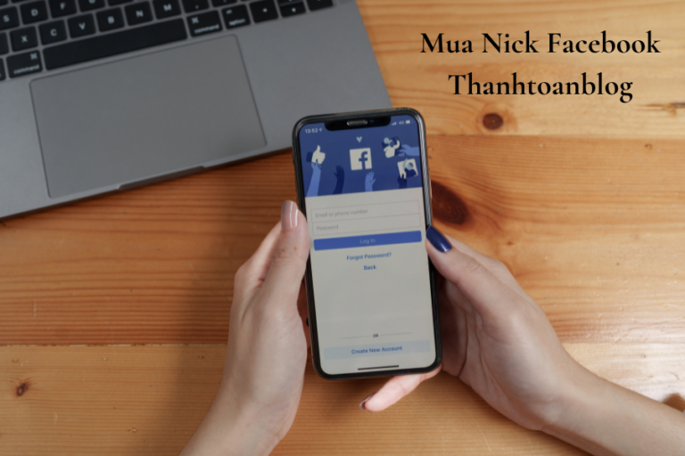 Mua Nick Facebook Thanhtoanblog