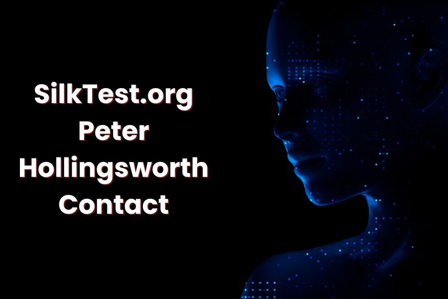 SilkTest.org Peter Hollingsworth Contact