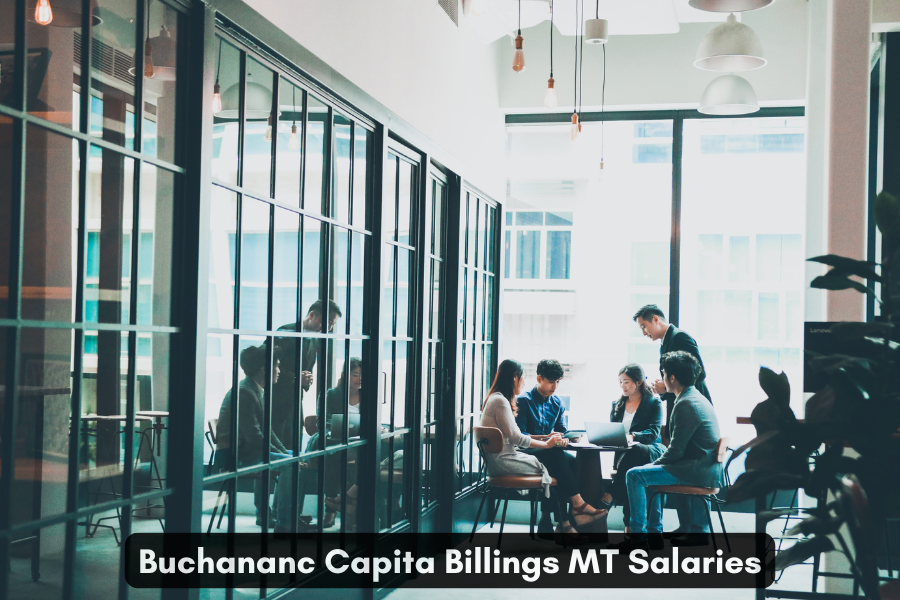 Buchananc Capita Billings MT Salaries