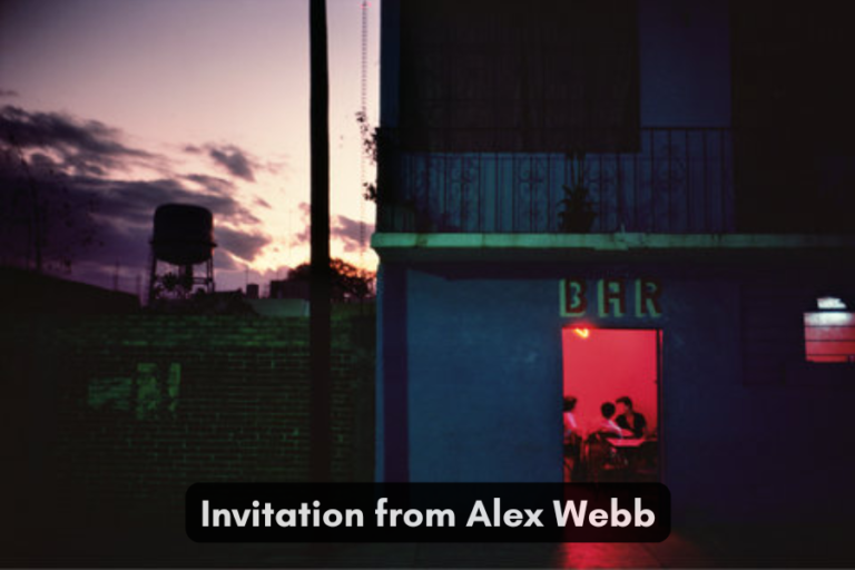 Invitation from Alex Webb